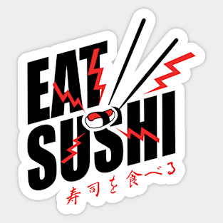 Eat sushi Sticker